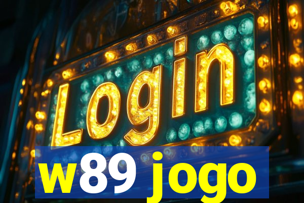 w89 jogo